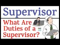 Duties of Supervisor || What Are the Duties of Supervisor || Supervisor Duties at Site