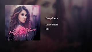 Dulce Maria Despídete