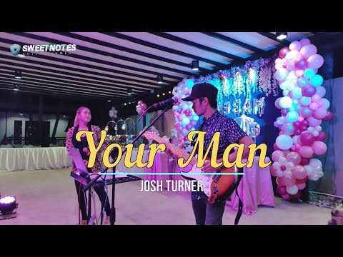 Your Man | Josh Turner - Sweetnotes Cover
