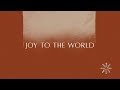 Joy To The World