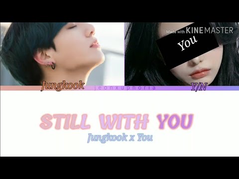 Still With You - [Karaoke Duet With Jungkook] *with easy lyrics*