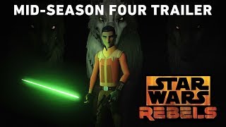 Star Wars Rebels Mid-Season 4 Trailer Arrives