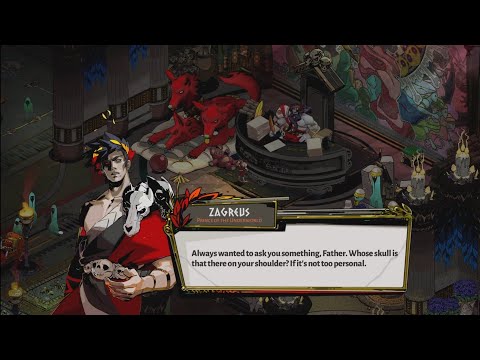 Zagreus asks his Father whose skull is on his shoulder - Hades