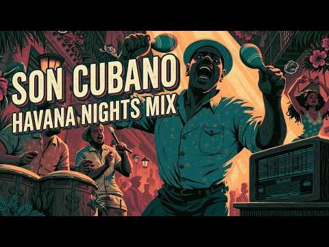 La Esencia del Son Cubano Clásico ~ Música Tradicional de La Habana Vieja 2026