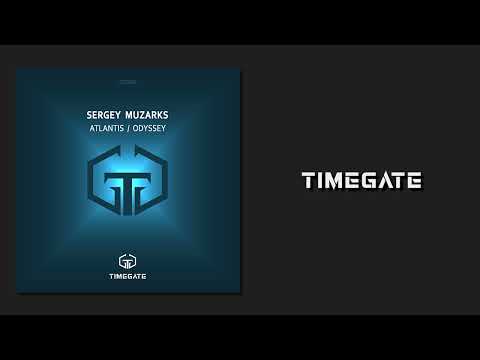 Sergey Muzarks - Odyssey (Original Mix) [Timegate]