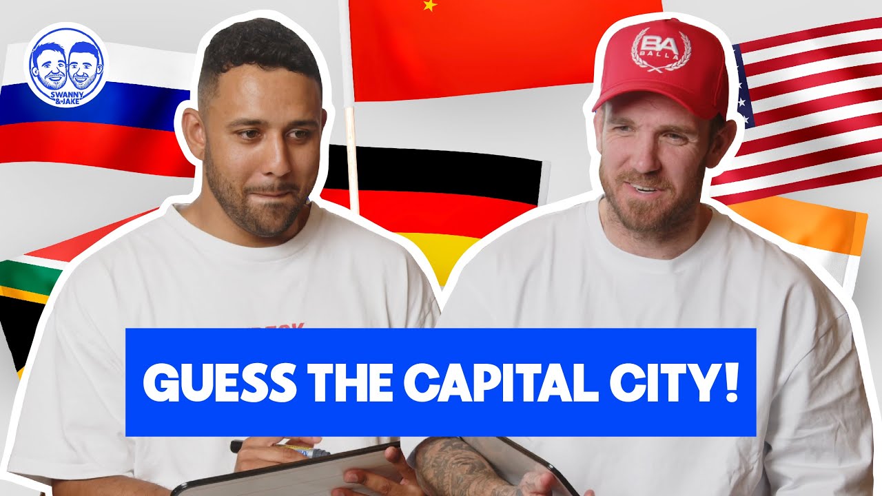 GUESS THE CAPITAL CITY! - Swanny & Jake