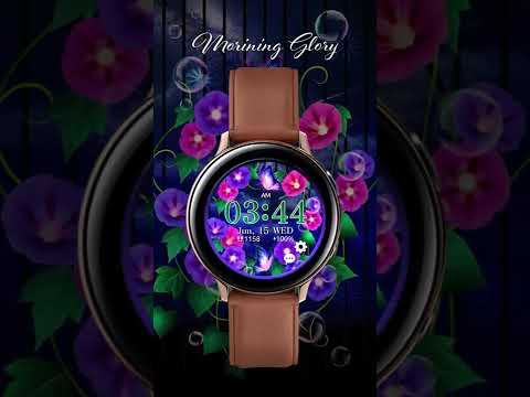 Morning Glory_Watchface Video