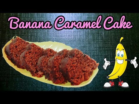 BANANA CARAMEL CAKE  बनाना कैरामेल केक