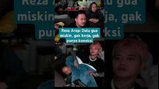 Download lagu Reza Arap used to be poor, didn't work, didn't have connections #shorts #rezaarap #hoki full: Ig&... mp3