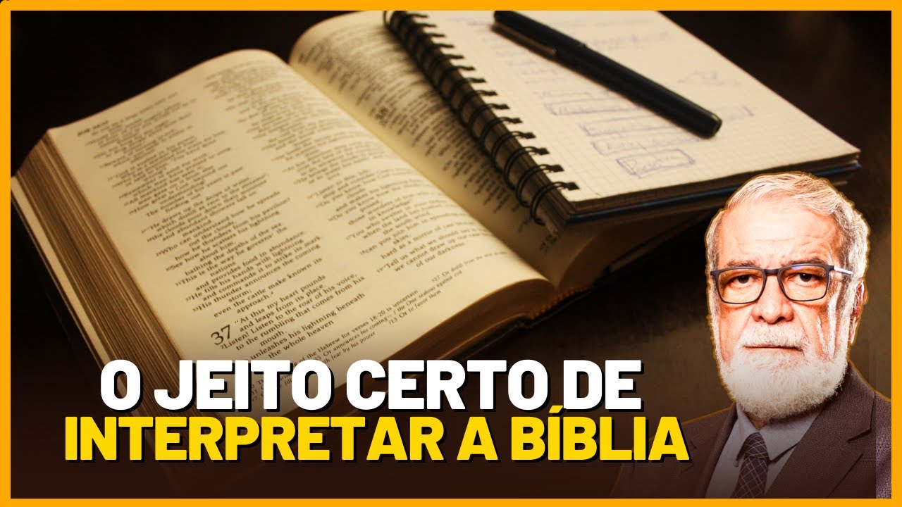 COMO INTERPRETAR A BÍBLIA | Rev. Augustus Nicodemus