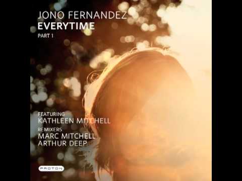 Everytime '09 - Jono Fernandez Feat. Kathleen Mitchell