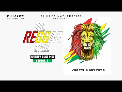 The Reggae Call - Strictly New Reggae Mix 2022 Songs |Stick Figure, Busy Signal, Queen Omega (Vol 1)