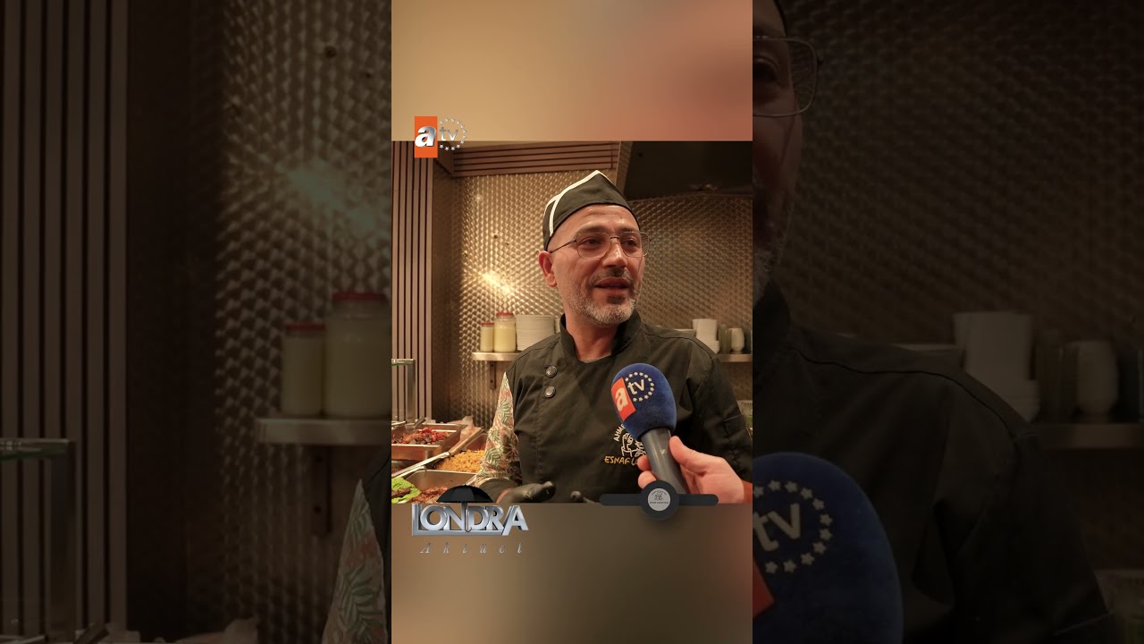 Londra’nın ilk Esnaf Lokantası ve tadına doyulmaz lezzetleri… / Londra Aktüel 338. Bölüm