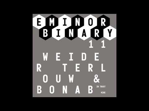 EMINOR binary 11 - Weider Terlouv & Bonab - Mine