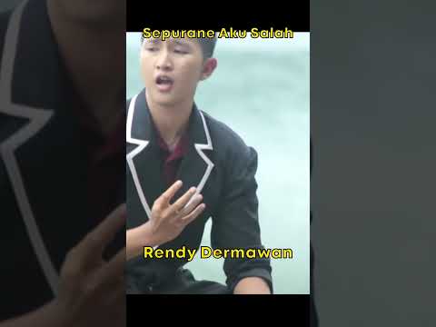 Rendy Dermawan - Sepurane Aku Salah #Shorts