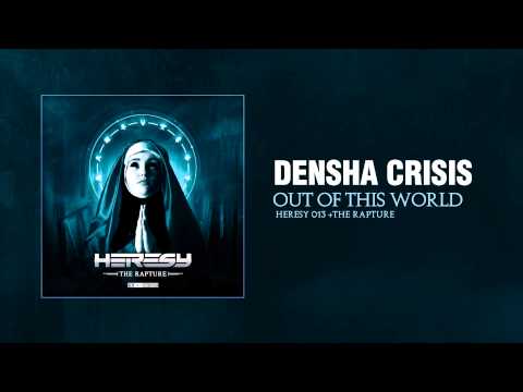 Densha Crisis - Out of this World
