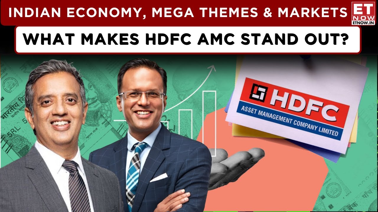 ET Now | AMC Of The Month: HDFC's Market Outlook, Emerging Themes & Value Picks! | Chirag Setalvad