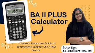 How to use the BA II Plus Calculator. COMPLETE Guide for CFA Exams (2026)