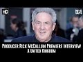 Producer Rick McCallum LFF Premiere Interview A United Kingdom