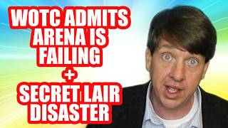WOTC Admits MTG Arena Is Failing + Secret Lair Disaster