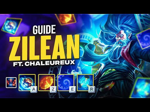 GUIDE ZILEAN - BUILD, RUNES & COMBOS💥(Ft Chaleureux - Challenger)