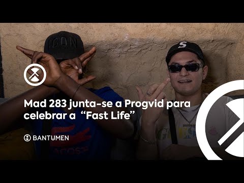 Mad 283 junta-se a Progvid para celebrar a  “Fast Life"