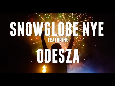 SnowGlobe NYE (2016) featuring ODESZA