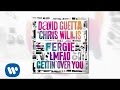 David Guetta & Chris Willis ft Fergie & LMFAO ...