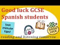 LAST MINUTE TIPS: GCSE Spanish Reading & Listening (2024 Edition)