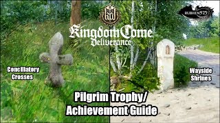 Kingdom Come: Deliverance - Pilgrim Trophy/Achievement Guide | Locations of Shrines &amp; Crosses