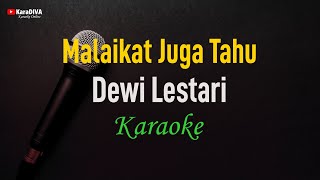 Download lagu Dewi Lestari - Malaikat Juga Tahu (Karaoke) mp3 Download lagu Dewi Lestari - Malaikat Juga Tahu (Karaoke) mp3