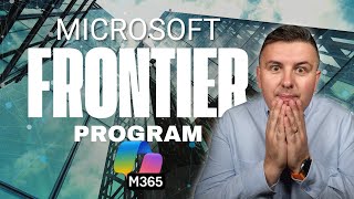 Microsoft Frontier Program - Risk or Chance for your organization?