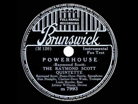 1937 HITS ARCHIVE: Powerhouse - Raymond Scott Quintette