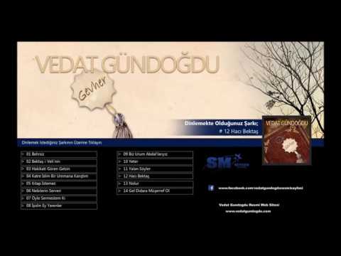 Vedat Gündoğdu - Hacı Bektaş
