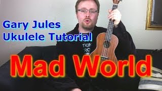 Mad World - Gary Jules - finger-picking - Ukulele Tutorial