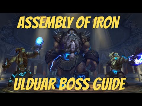 ASSEMBLY OF IRON BOSS GUIDE - NORMAL MODE - ULDUAR