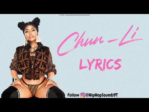 Nicki Minaj - Chun Li (Lyrics)