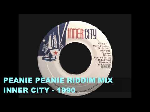 RIDDIM MIX #27 - PEANIE PEANIE - INNER CITY