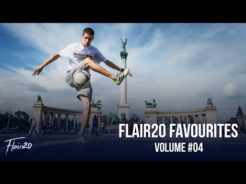 Flair20 Favourites - Volume #04 | Freestyle Football 2020