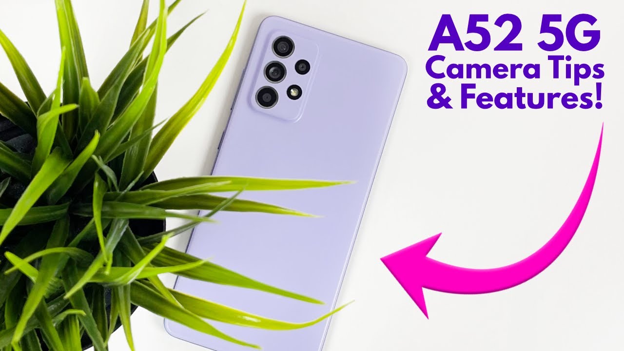Samsung Galaxy A52 5G - Camera Tips, Tricks, and Cool Features!