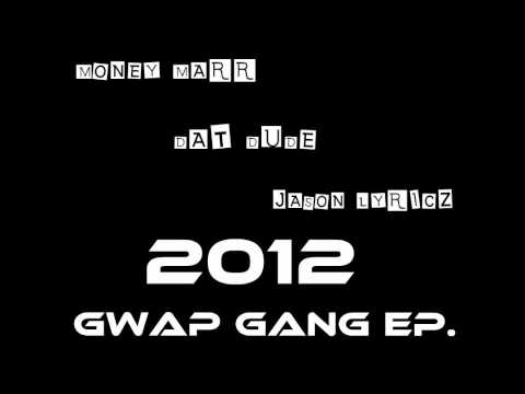 Money Marr x Dat Dude x Jason Lyricz - More Money More Power