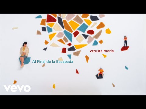 Vetusta Morla - Al Final de la Escapada (Lyric Video)