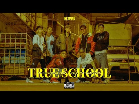 KH, Jonin, EP$ON, MikeSickFlow, K6Y, Chun Wen, G Bear - True School
