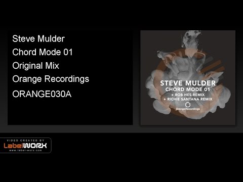 Steve Mulder - Chord Mode 01 (Original Mix)