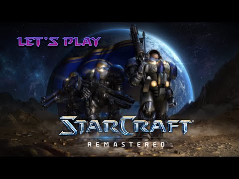 Let's Play! StarCraft Brood War: Remastered Terran Campaign - Emporer's Flight