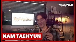Nam Taehyun Answers Fan Questions About Mental Health, Rock Icons and South Club