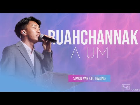 “Ruahchannak A Um” - TGM Dallas Conference