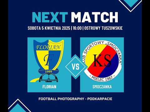 Florian Ostrowy Tuszowskie - Smoczanka Mielec