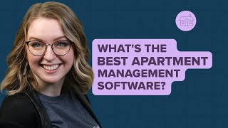 6 of the Best Apartment Management Software Solutions