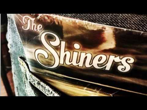 Shine - The Shiners - Live at the Oaks Theater